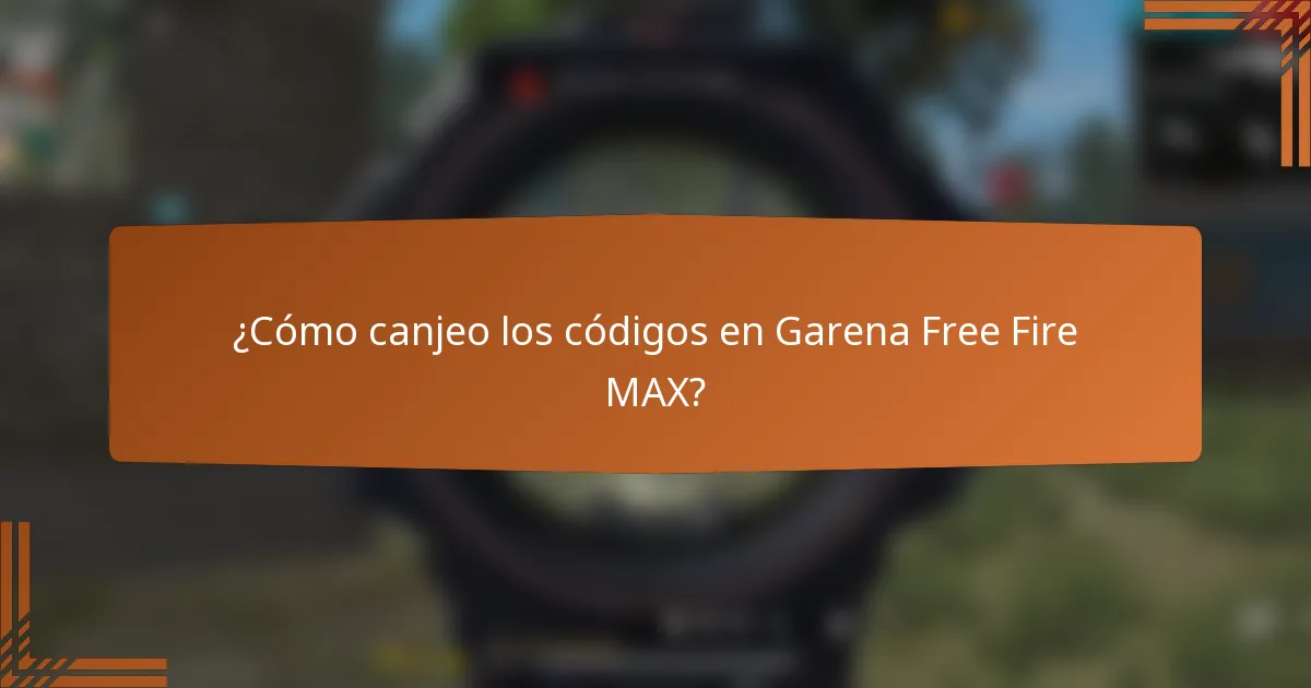 ¿Cómo canjeo los códigos en Garena Free Fire MAX?