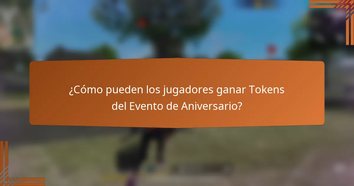 ¿Cómo pueden los jugadores ganar Tokens del Evento de Aniversario?