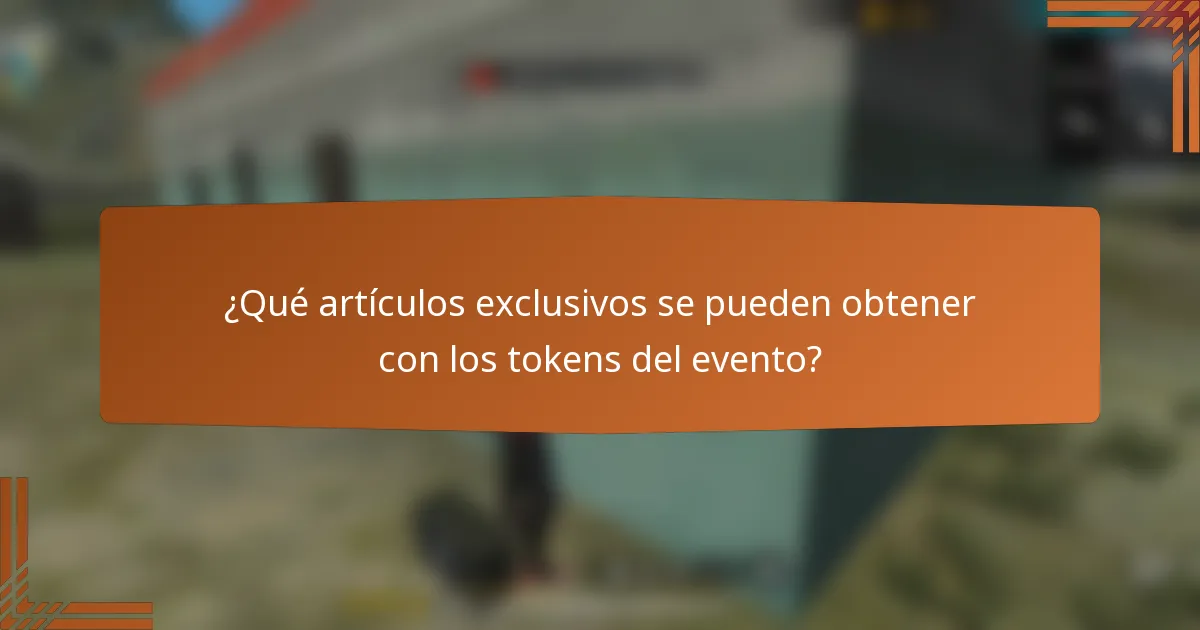 ¿Qué artículos exclusivos se pueden obtener con los tokens del evento?