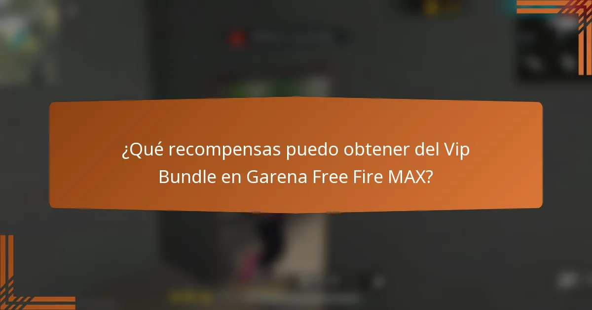 ¿Qué recompensas puedo obtener del Vip Bundle en Garena Free Fire MAX?