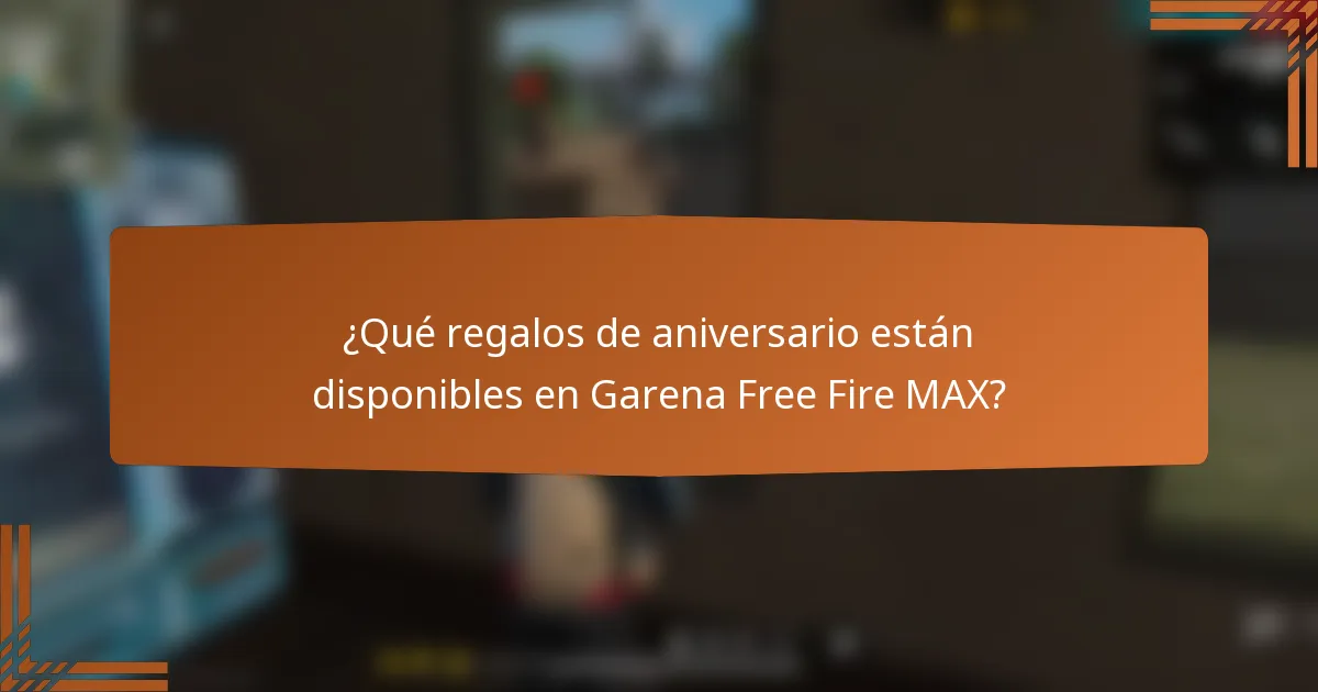 ¿Qué regalos de aniversario están disponibles en Garena Free Fire MAX?